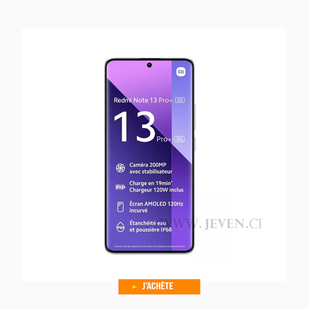 Xiaomi Redmi Note 13 PRO PLUS 5G - 16MP/200+8+2MP- Ecran 6.67" incurvé Amoled