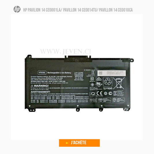 Batterie pour Ordinateur Portable Hp Pavilion 14 CE0001LA/ Pavillon 14 CE0014TU/ Pavillon 14 CE0010CA (Modèle HT03XL)